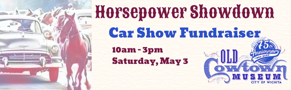 Old Cowtown Museum Horsepower Showdown Classic Car Show